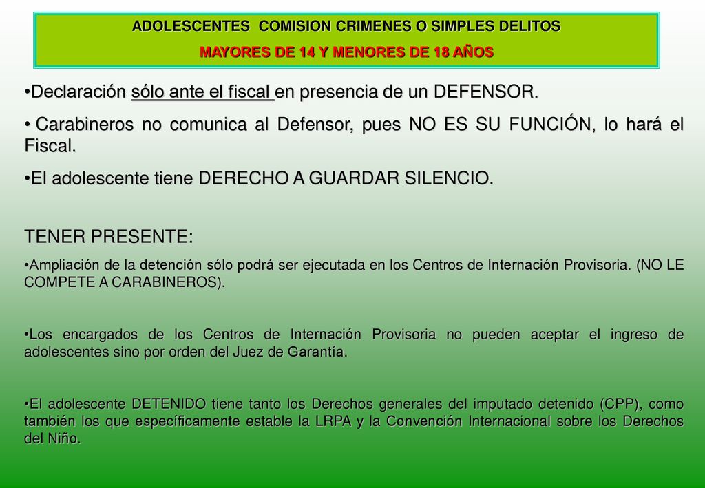 Declaración sólo ante el fiscal en presencia de un DEFENSOR.