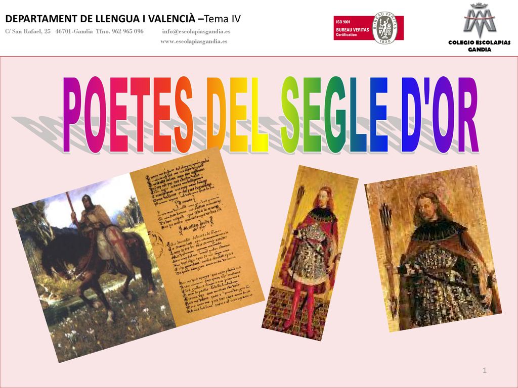 POETES DEL SEGLE D OR DEPARTAMENT DE LLENGUA I VALENCIÀ –Tema IV