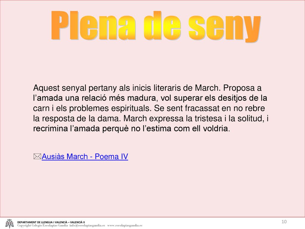 Plena de seny DEPARTAMENT DE LLENGUA I VALENCIÀ – VALENCIÀ II.