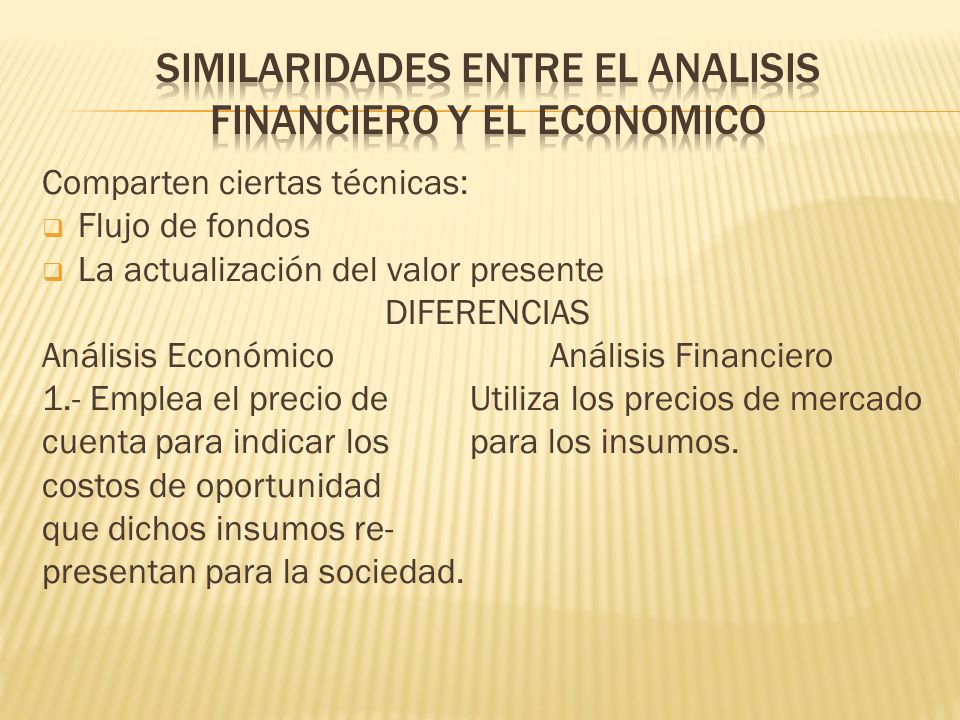 SIMILARIDADES ENTRE EL ANALISIS FINANCIERO Y EL ECONOMICO