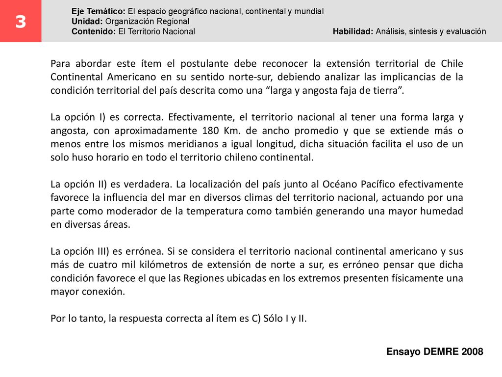 3 Eje Temático: El espacio geográfico nacional, continental y mundial. Unidad: Organización Regional.