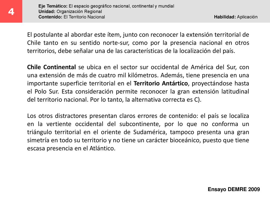 4 Eje Temático: El espacio geográfico nacional, continental y mundial. Unidad: Organización Regional.