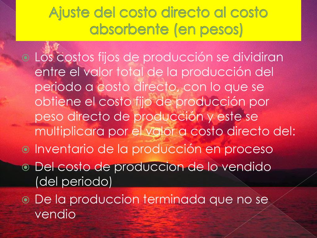 Ajuste del costo directo al costo absorbente (en pesos)