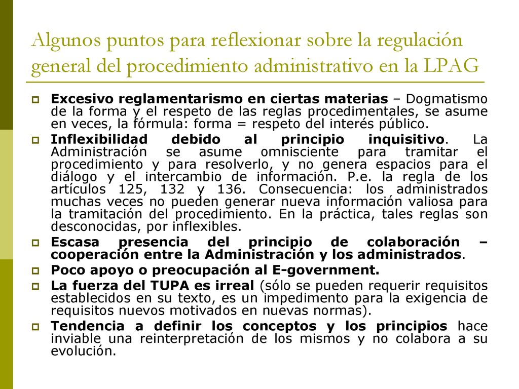 Algunos puntos para reflexionar sobre la regulación general del procedimiento administrativo en la LPAG