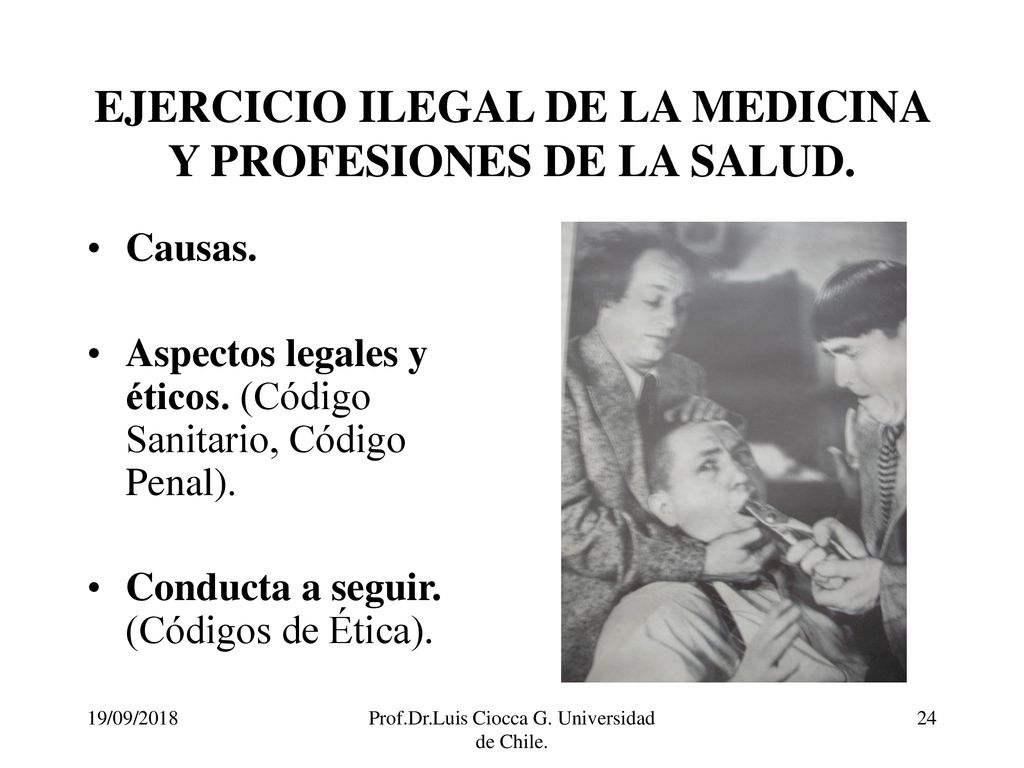 EJERCICIO ILEGAL DE LA MEDICINA Y PROFESIONES DE LA SALUD.