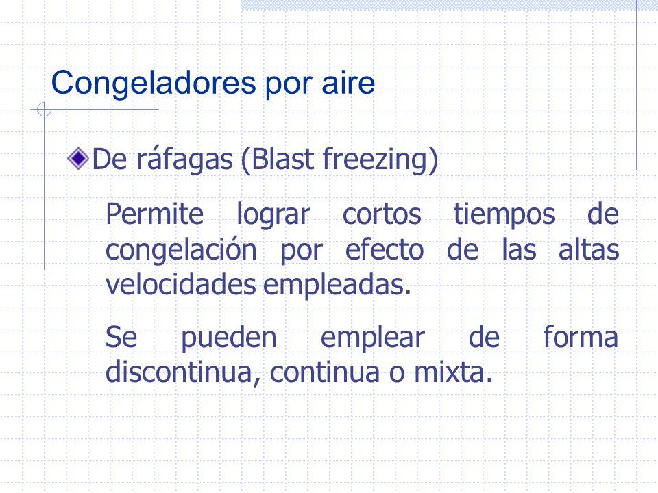 Congeladores por aire De ráfagas (Blast freezing)