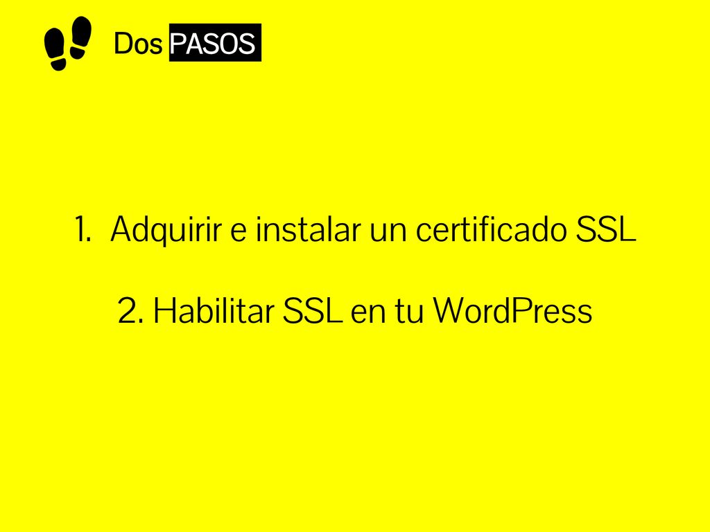 Adquirir e instalar un certificado SSL Habilitar SSL en tu WordPress