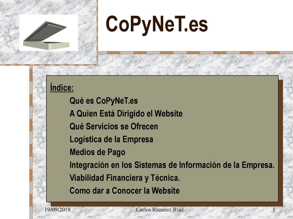CoPyNeT.es Índice: Qué es CoPyNeT.es A Quien Está Dirigido el Website