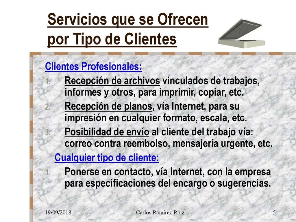 Servicios que se Ofrecen por Tipo de Clientes