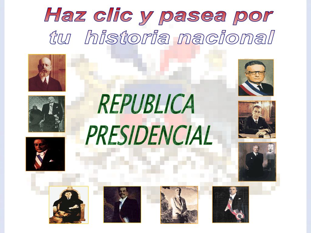 Haz clic y pasea por tu historia nacional