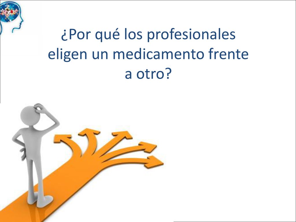 ¿Por qué los profesionales eligen un medicamento frente a otro