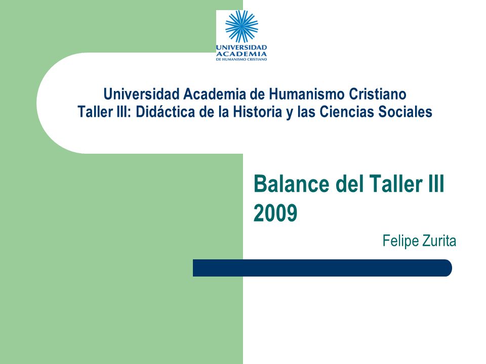 Balance del Taller III 2009 Felipe Zurita