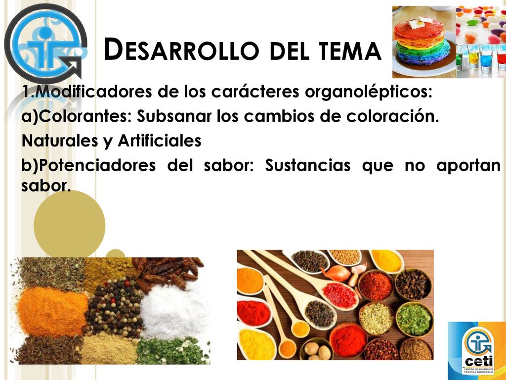 Desarrollo del tema 1.Modificadores de los carácteres organolépticos: