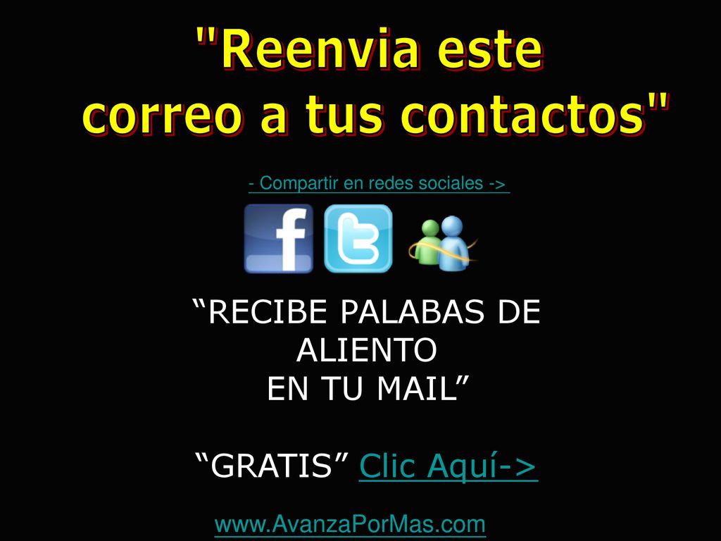 RECIBE PALABAS DE ALIENTO EN TU MAIL GRATIS Clic Aquí->