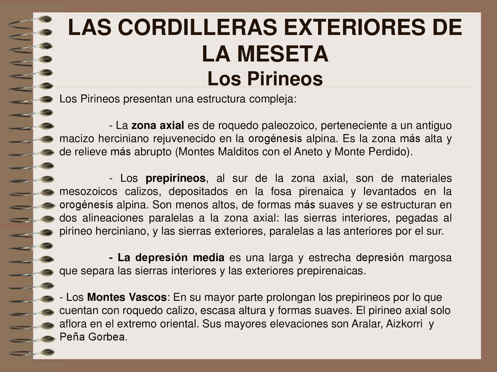 LAS CORDILLERAS EXTERIORES DE LA MESETA Los Pirineos