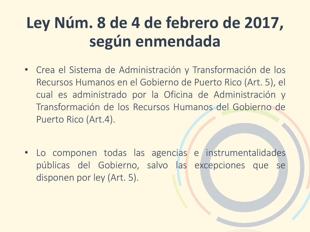 Ley Núm. 8 de 4 de febrero de 2017, según enmendada