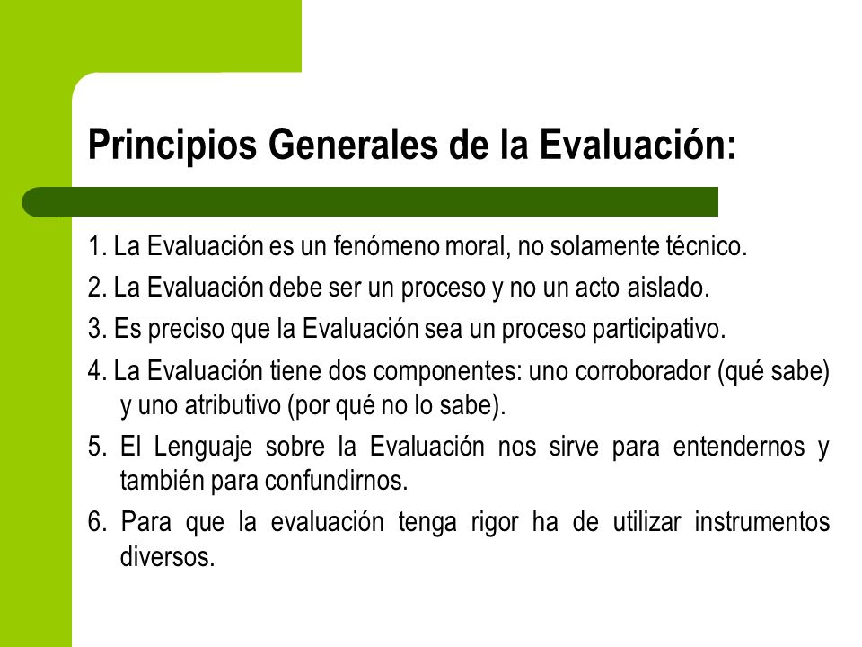 Principios Generales de la Evaluación: