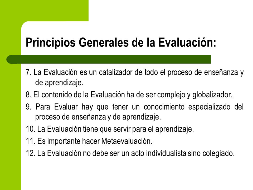 Principios Generales de la Evaluación: