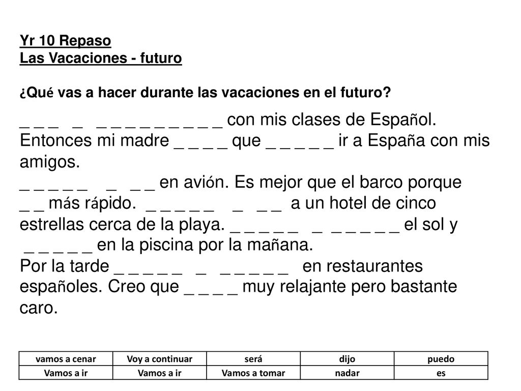 _ _ _ _ _ en la piscina por la mañana.