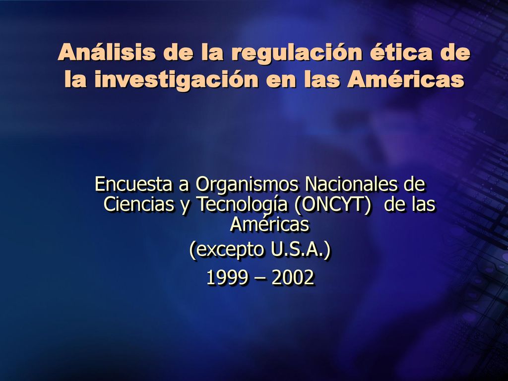 Análisis de la regulación ética de la investigación en las Américas