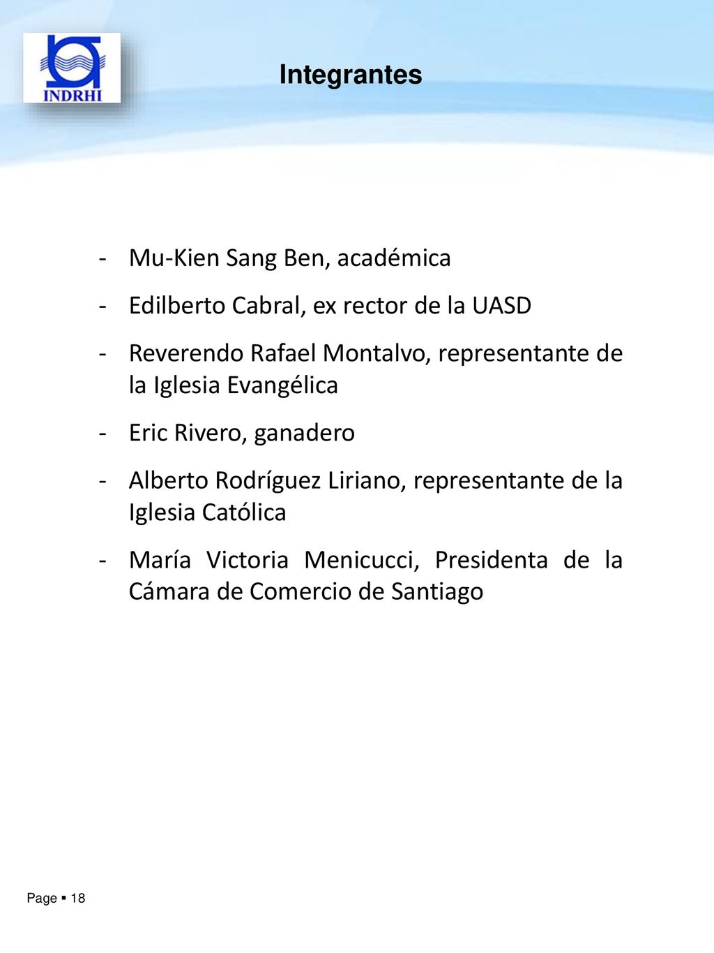 Integrantes Mu-Kien Sang Ben, académica. Edilberto Cabral, ex rector de la UASD.