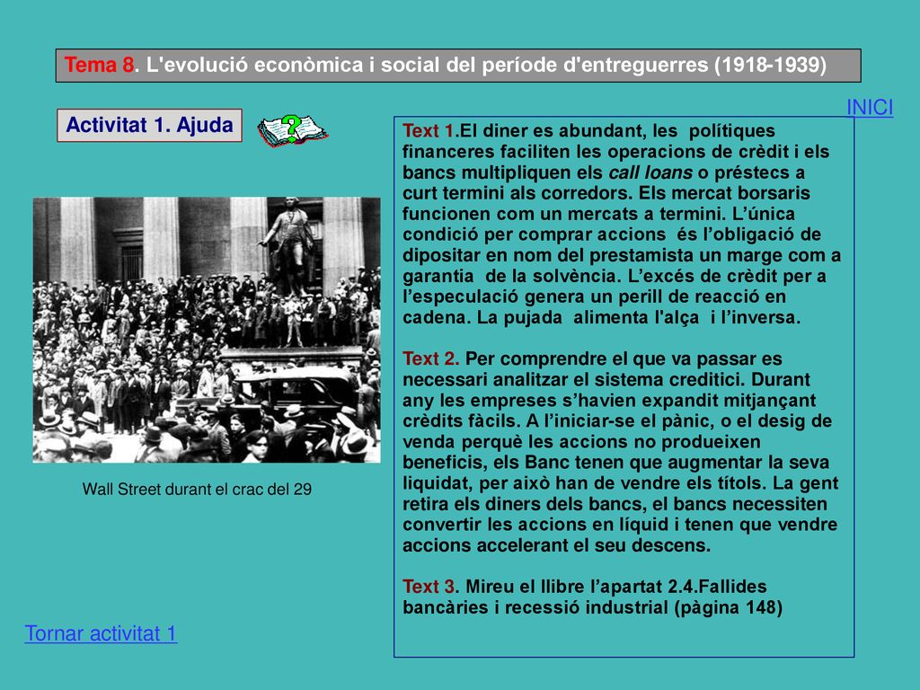 Tema 8. L evolució econòmica i social del període d entreguerres ( )