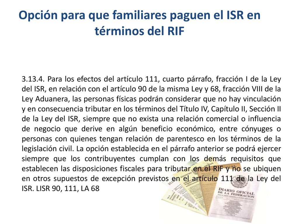 Opción para que familiares paguen el ISR en términos del RIF