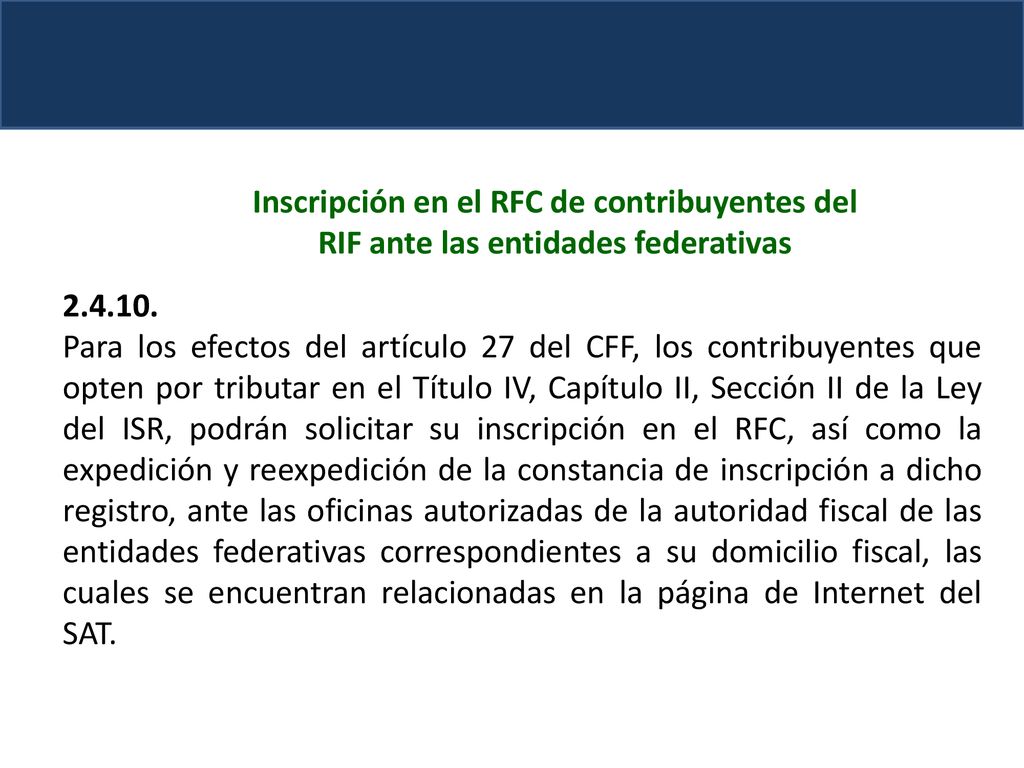 Inscripción en el RFC de contribuyentes del RIF ante las entidades federativas