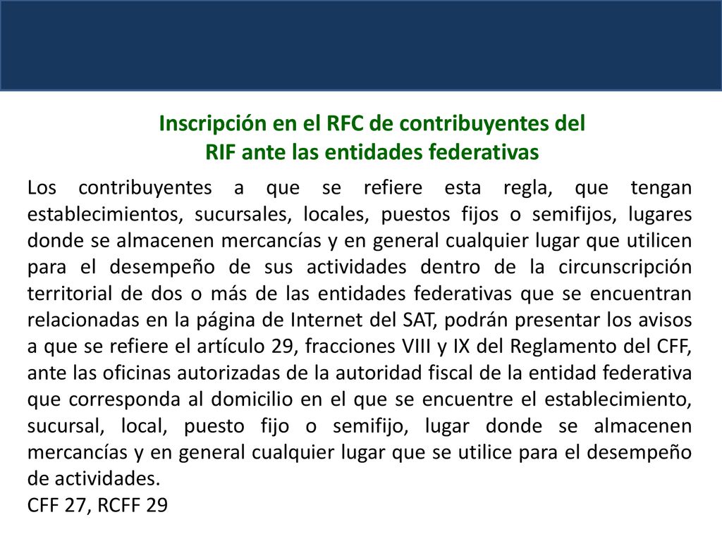 Inscripción en el RFC de contribuyentes del RIF ante las entidades federativas