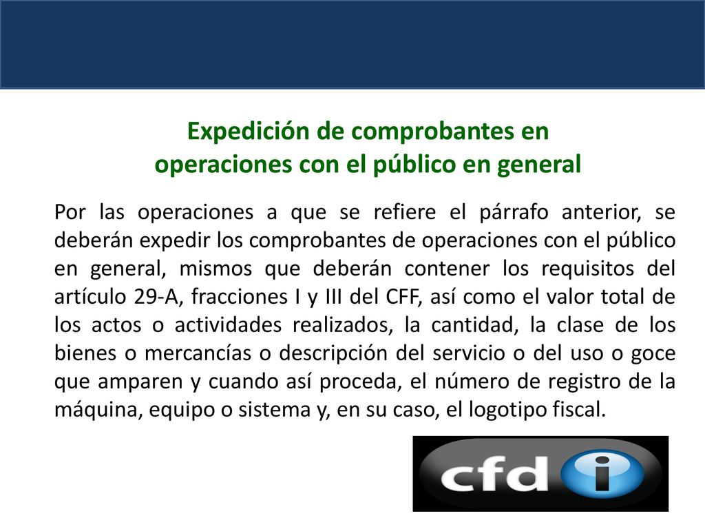 Expedición de comprobantes en operaciones con el público en general