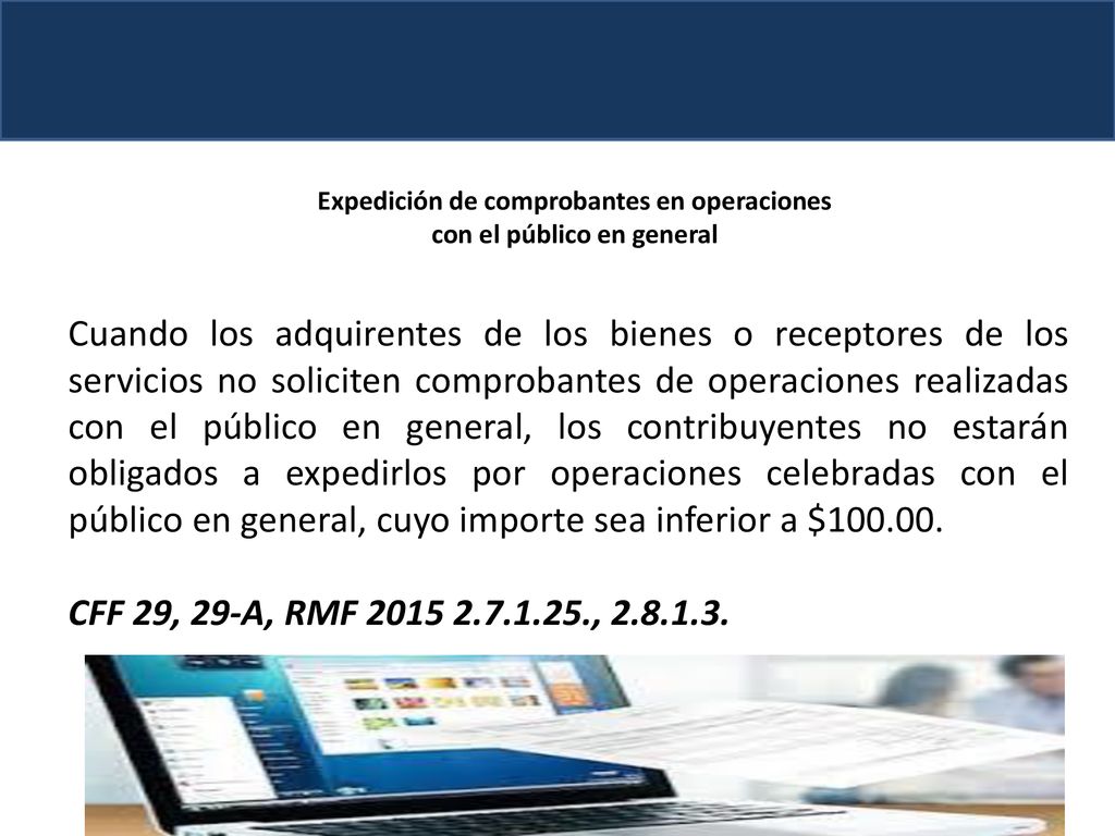 Expedición de comprobantes en operaciones con el público en general