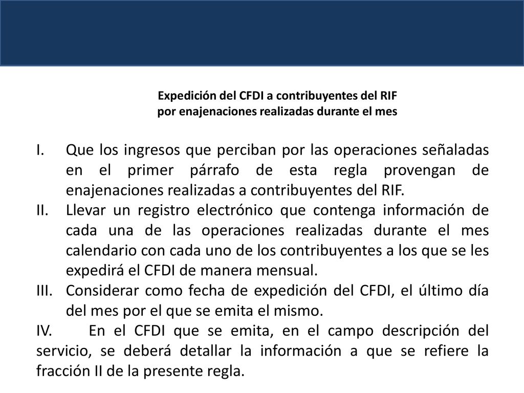 Expedición del CFDI a contribuyentes del RIF por enajenaciones realizadas durante el mes