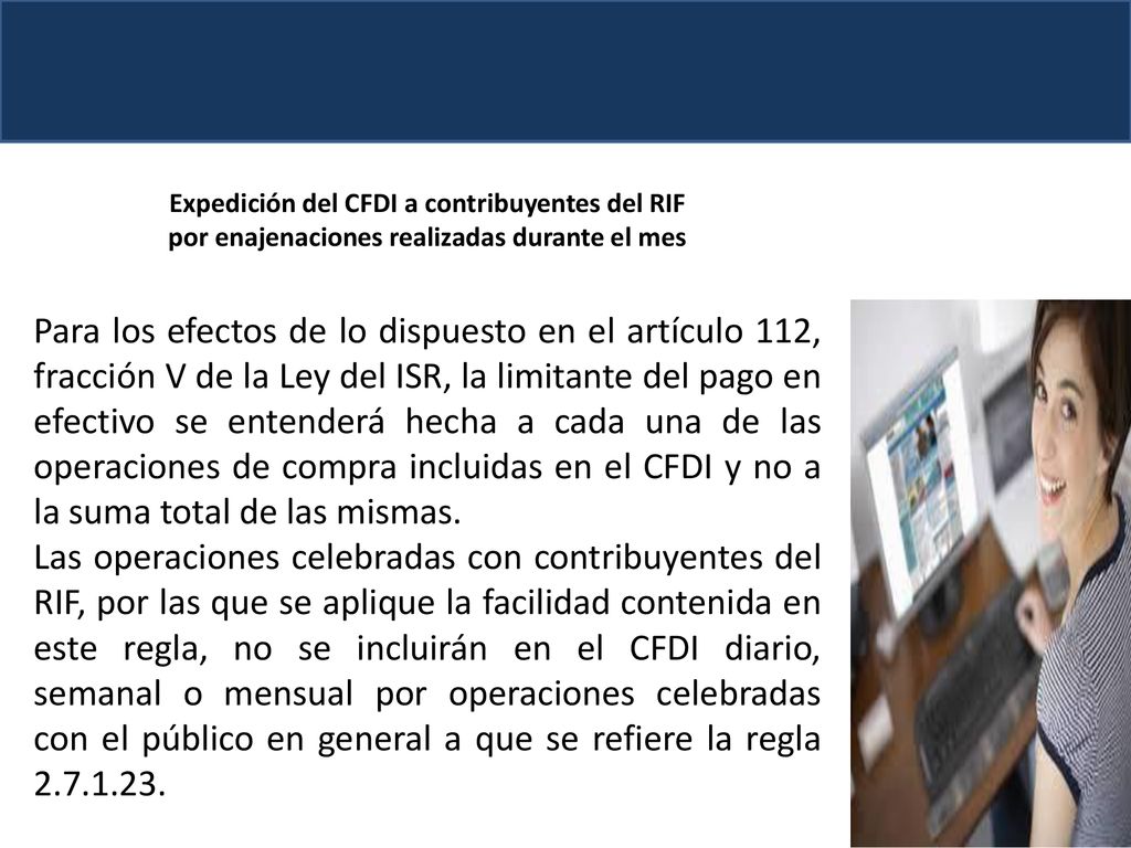 Expedición del CFDI a contribuyentes del RIF por enajenaciones realizadas durante el mes