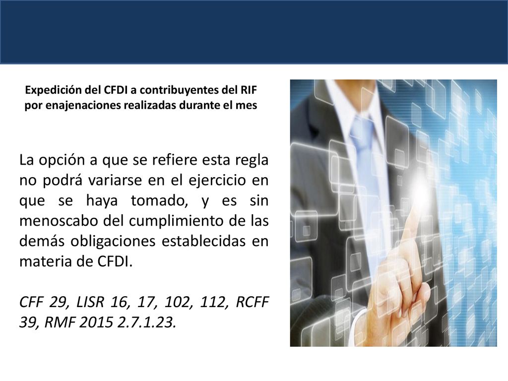 Expedición del CFDI a contribuyentes del RIF por enajenaciones realizadas durante el mes