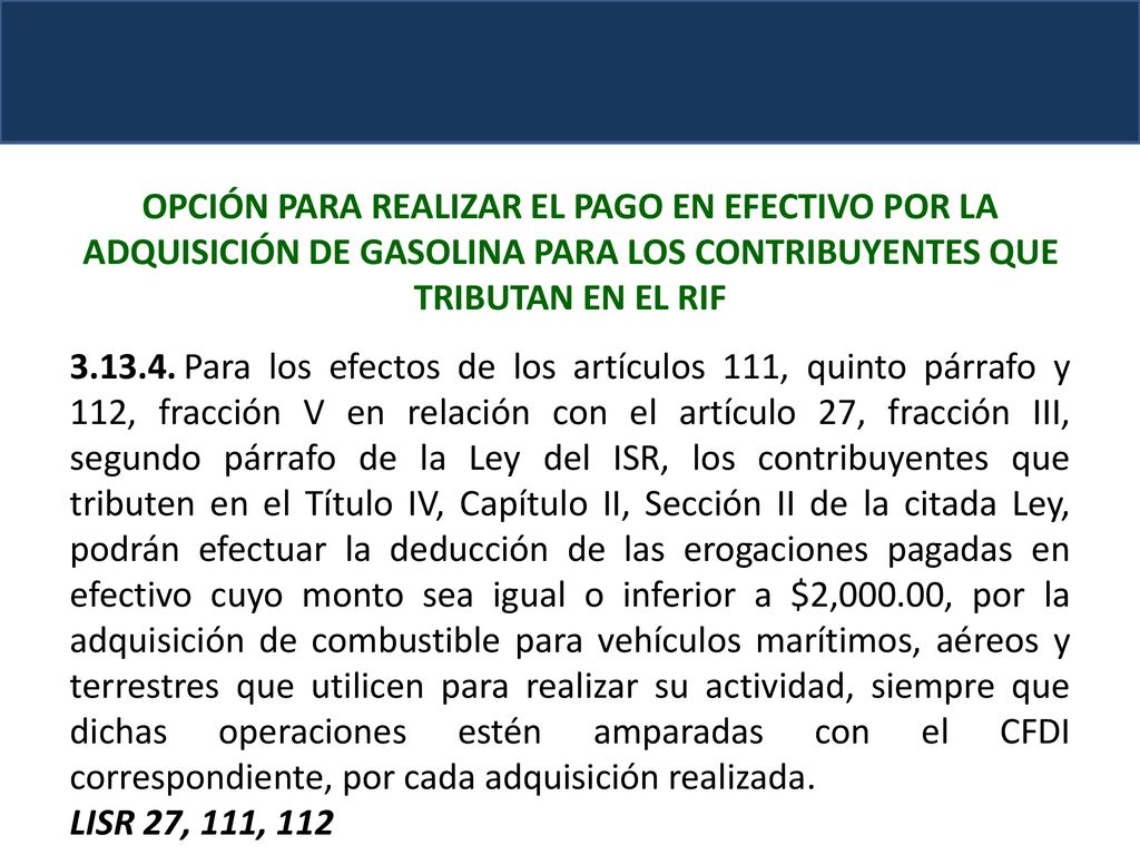 OPCIÓN PARA REALIZAR EL PAGO EN EFECTIVO POR LA ADQUISICIÓN DE GASOLINA PARA LOS CONTRIBUYENTES QUE TRIBUTAN EN EL RIF