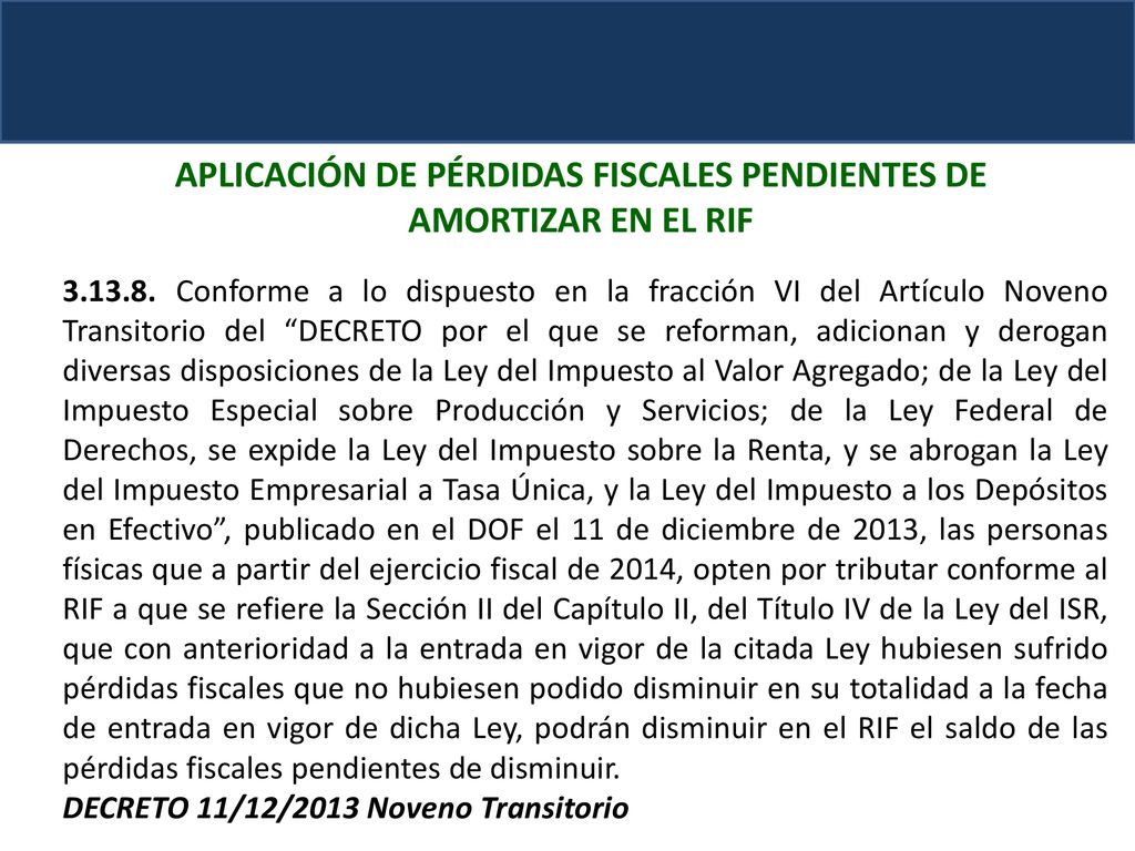 APLICACIÓN DE PÉRDIDAS FISCALES PENDIENTES DE AMORTIZAR EN EL RIF
