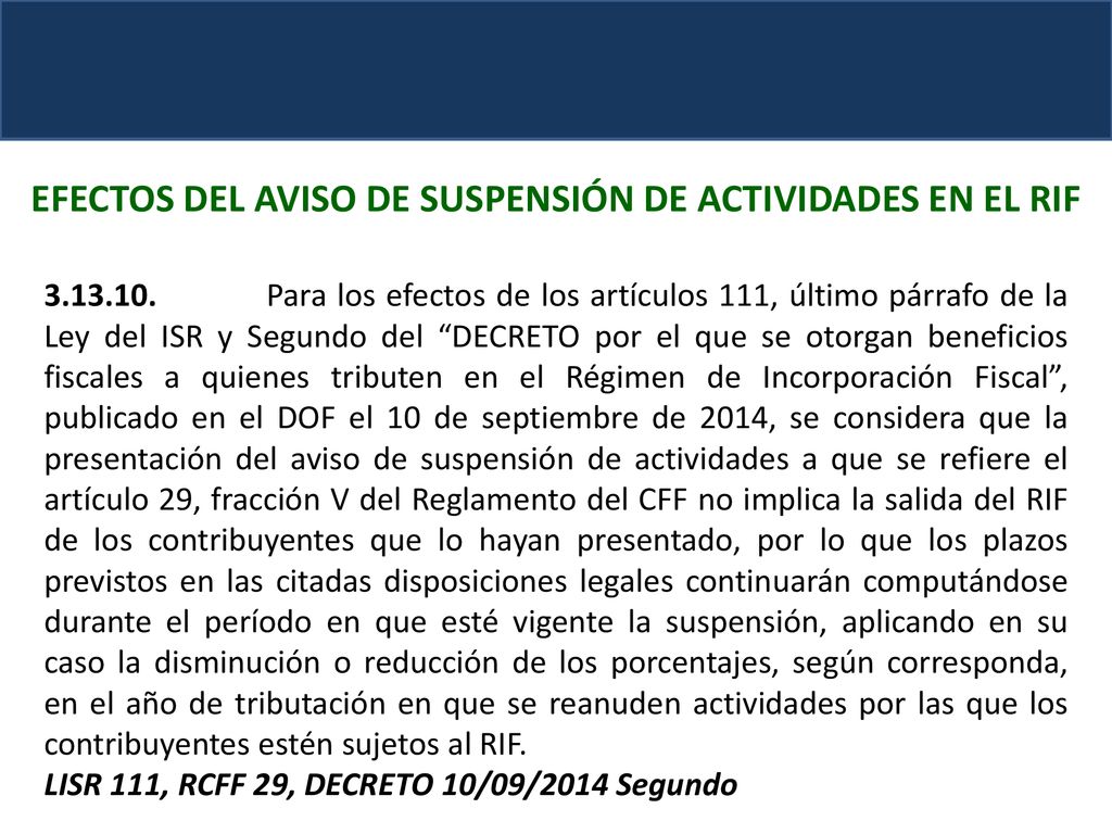 EFECTOS DEL AVISO DE SUSPENSIÓN DE ACTIVIDADES EN EL RIF