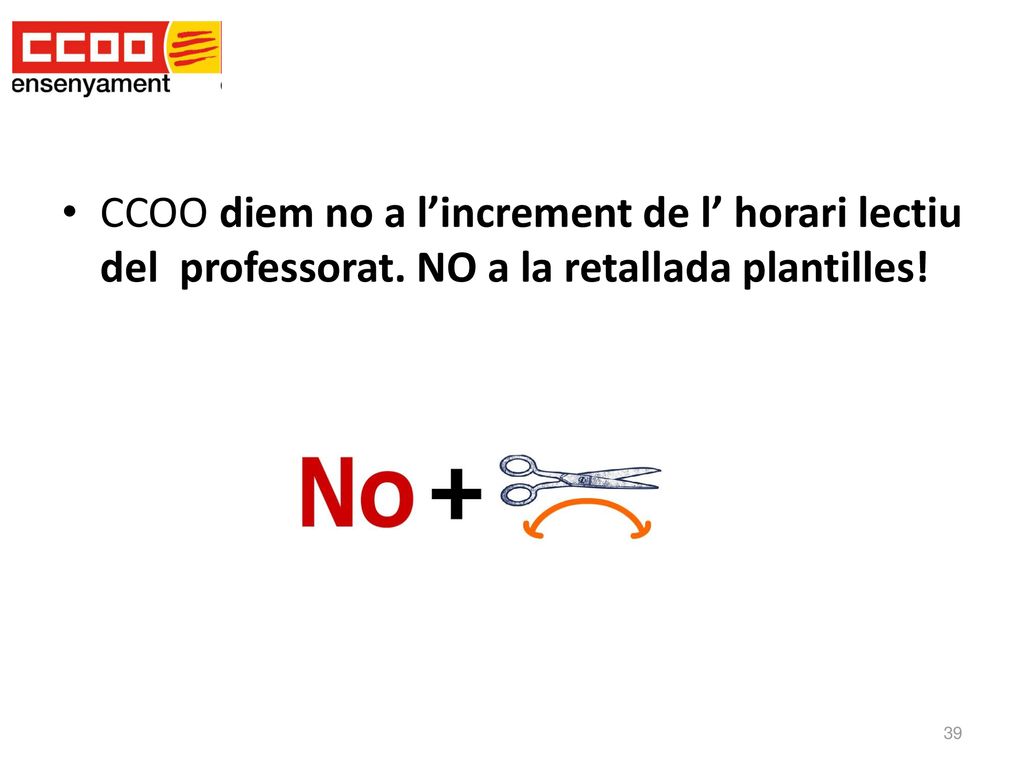 CCOO diem no a l’increment de l’ horari lectiu del professorat