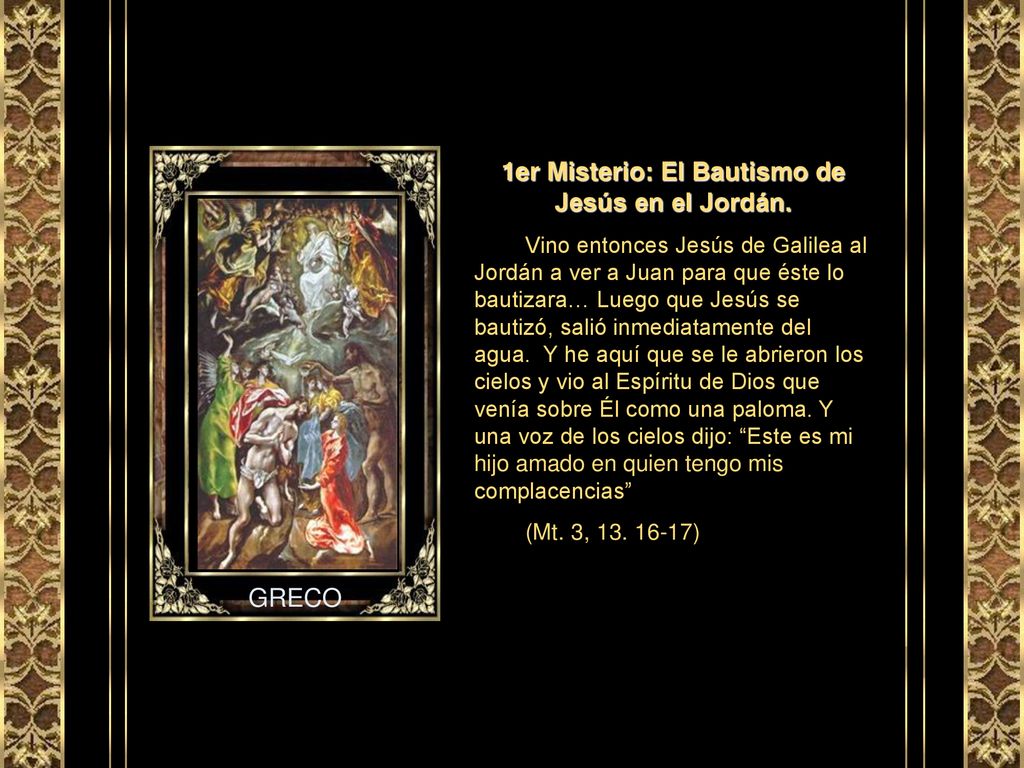 1er Misterio: El Bautismo de Jesús en el Jordán.