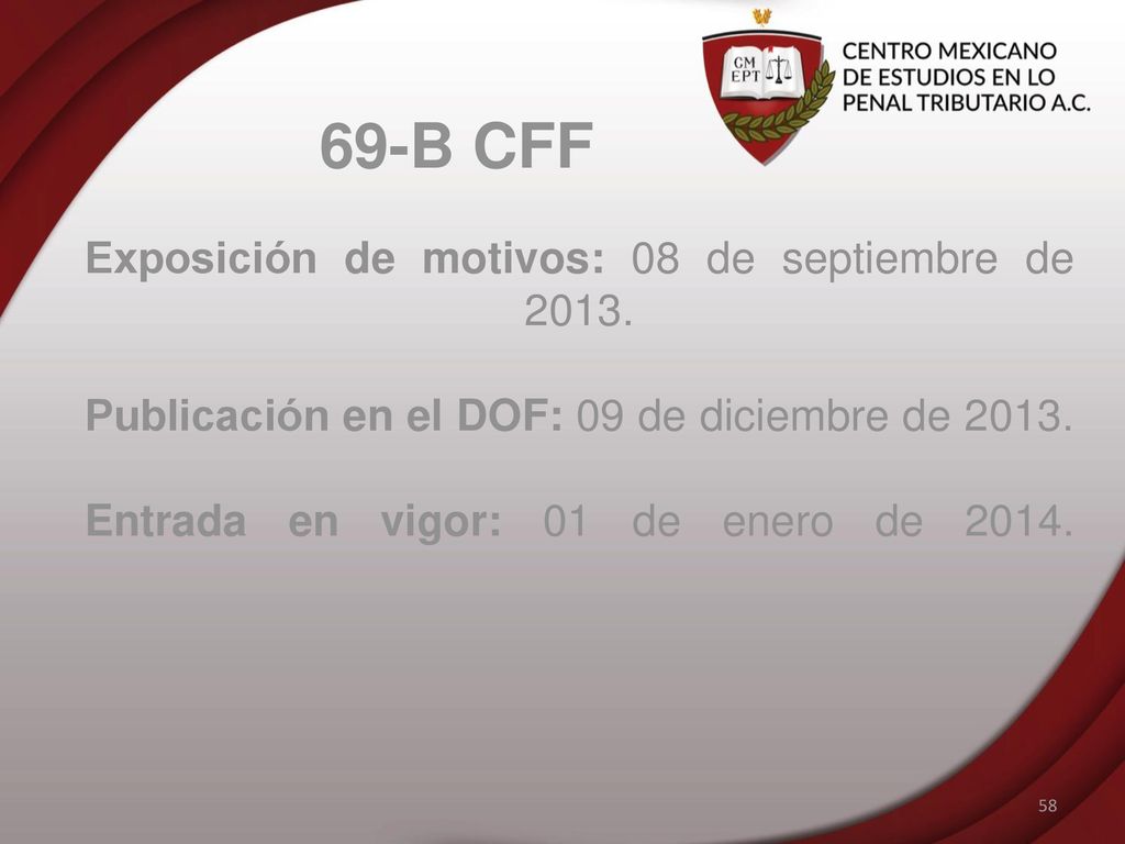 69-B CFF Exposición de motivos: 08 de septiembre de 2013.
