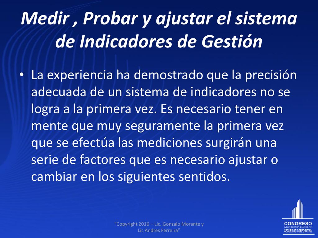 Medir , Probar y ajustar el sistema de Indicadores de Gestión