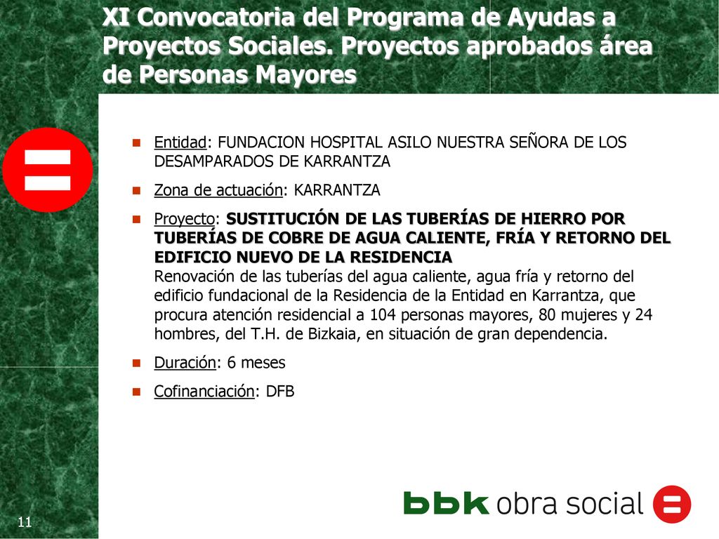 Entidad: FUNDACION HOSPITAL ASILO NUESTRA SEÑORA DE LOS DESAMPARADOS DE KARRANTZA