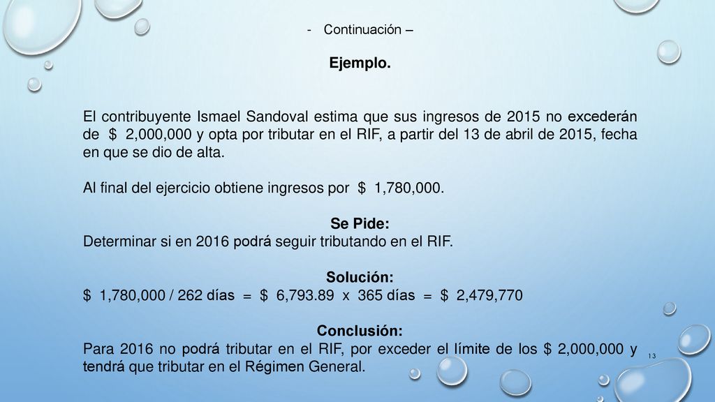 Al final del ejercicio obtiene ingresos por $ 1,780,000. Se Pide: