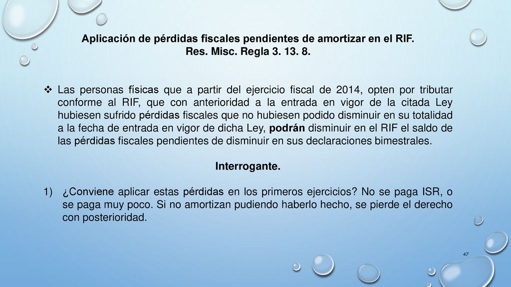 Aplicación de pérdidas fiscales pendientes de amortizar en el RIF.