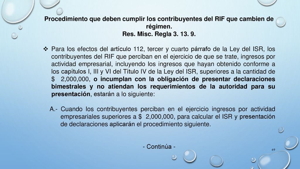 Procedimiento que deben cumplir los contribuyentes del RIF que cambien de régimen.