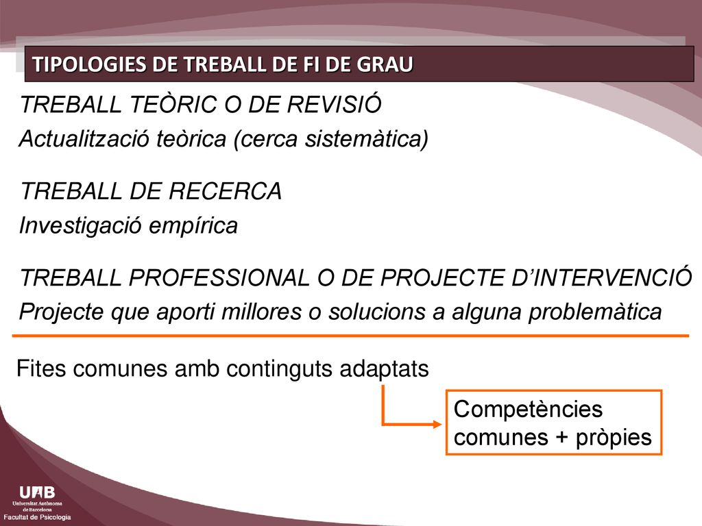 TIPOLOGIES DE TREBALL DE FI DE GRAU