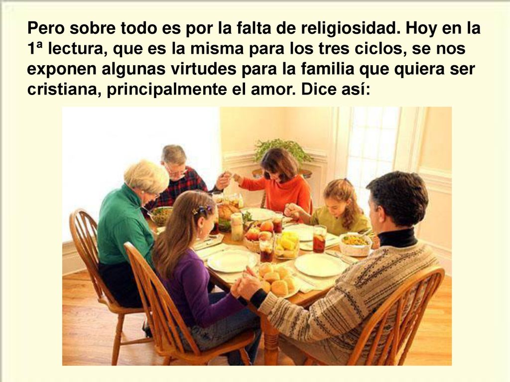 Pero sobre todo es por la falta de religiosidad