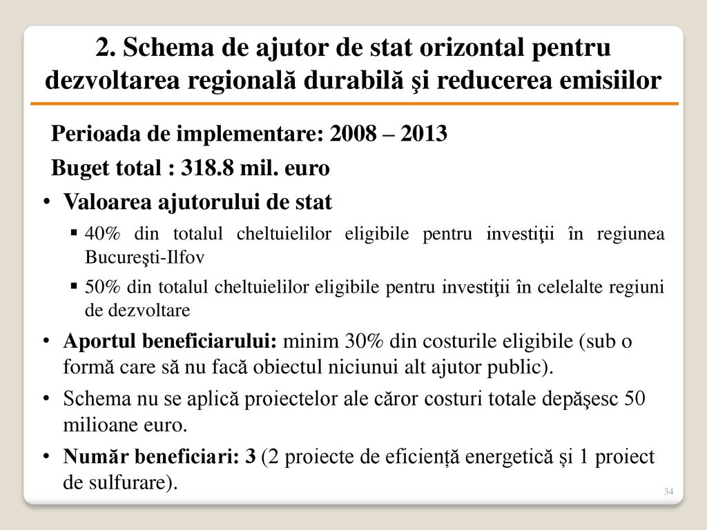 2. Schema de ajutor de stat orizontal pentru dezvoltarea regională durabilă şi reducerea emisiilor