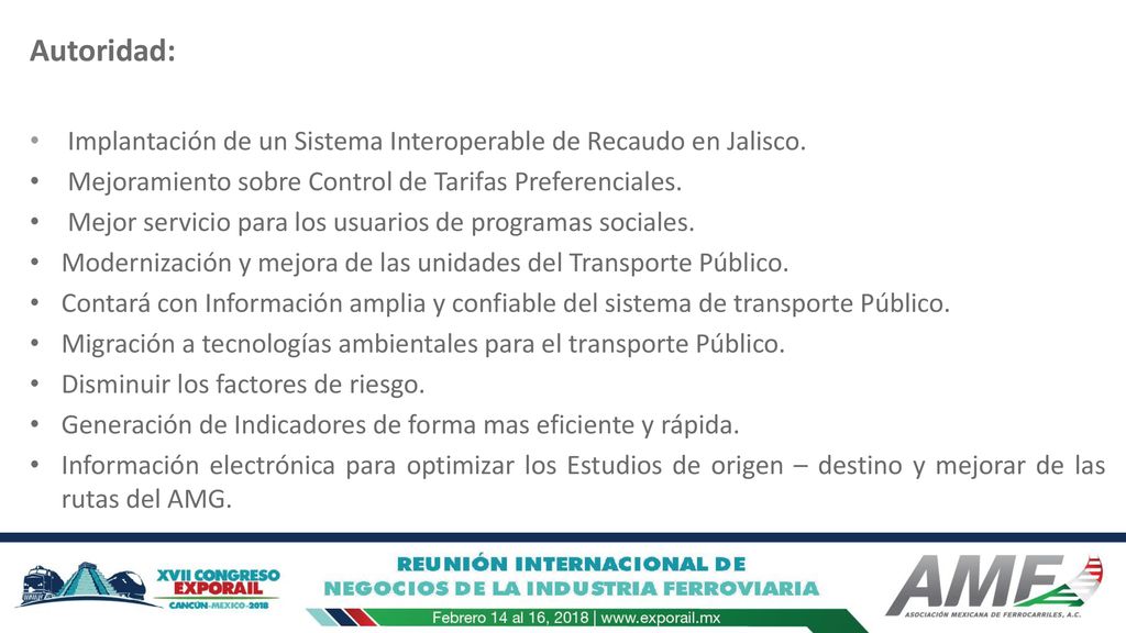 Autoridad: Implantación de un Sistema Interoperable de Recaudo en Jalisco. Mejoramiento sobre Control de Tarifas Preferenciales.