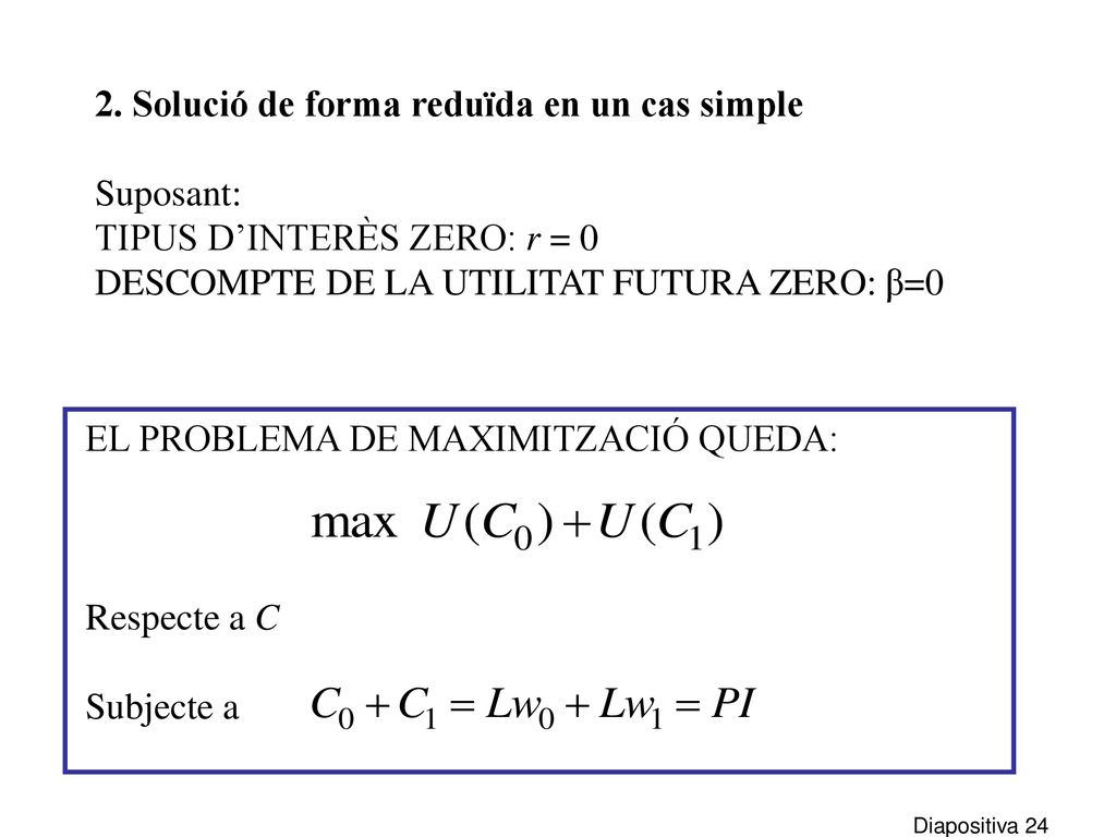 2. Solució de forma reduïda en un cas simple